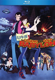 Lupin the 3rd: The Legend of the Gold of Babylon (2018)