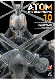 ATOM: The Beginning Vol.10 (Osamu Tezuka, Tetsuro Kasahara & Masami Yuuki)