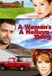 A Woman's a Helluva Thing (2001)