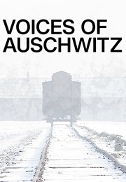 Voices of Auschwitz (2015)