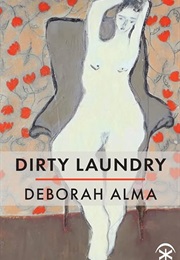 Dirty Laundry (Alma, Deborah)