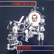The Tempest – 5 Against the House
