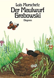 Der Maulwurf Grabowski