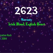 #8021 Irish Blood, English Heart by Morrissey