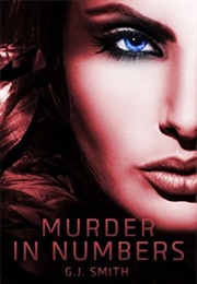 Murder in Numbers (G.J. Smith)