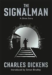 The Signalman (Dickens, Charles)