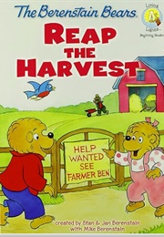 The Berenstain Bears Reap the Harvest (Stan & Jan With Mike Berenstain)