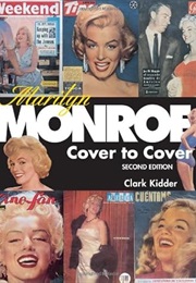 Marilyn Monroe: Cover to Cover (Clark Kidder)