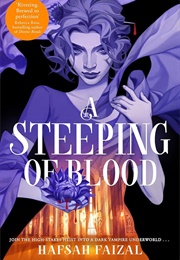 A Steeping of Blood (Hafsah Faizal)