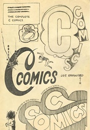 The Complete C Comics (Joe Brainard)