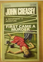 First Came a Murder (John Creasey)