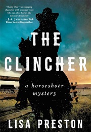 The Clincher (Lisa Preston)