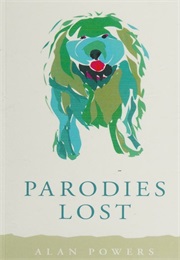 Parodies Lost (Alan W. Powers)