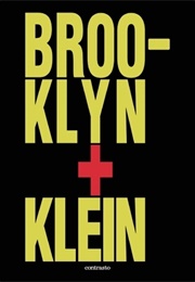 Brooklyn+Klein (William Klein)
