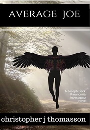 Average Joe (Christopher J. Thomasson)