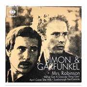 #172 Mrs. Robinson by Simon & Garfunkel