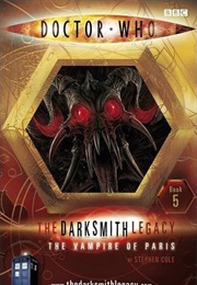 The Darksmith Legacy: The Vampire of Paris (Stephen Cole)