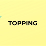 Topping