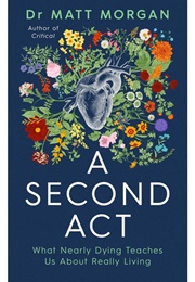 A Second Act (Matt Morgan)