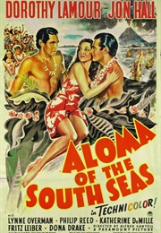 Aloma and the South Seas - Wilfred M. Cline, Karl Struss, & William E. Snyder (1941)