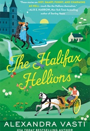 The Halifax Hellions (Alexandra Vasti)