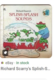 Richard Scarry's Splish Splash Sounds (Richard Scarry)