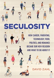Seculosity (David Zahl)