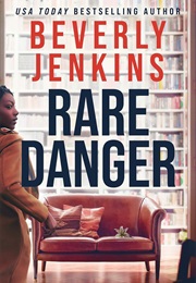Rare Danger (Beverly Jenkins)