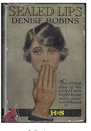 Sealed Lips (Denise Robins)