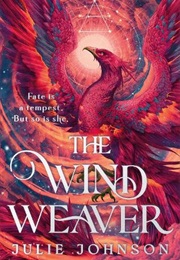 The Wind Weaver (Julie Johnson)