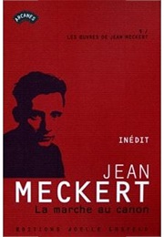 La Marche Au Canon (Jean Meckert)