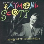 Raymond Scott - Powerhouse