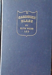 Ruth Webb Lee's Sandwich Glass Handbook (Ruth Webb Lee)