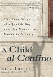 A Child Al Confino (Eric Lamet)