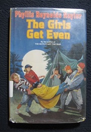 The Girls Get Even (Naylor, Phyllis Reynolds)