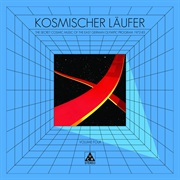 Kosmischer Läufer - The Secret Cosmic Music of the East Volume Four