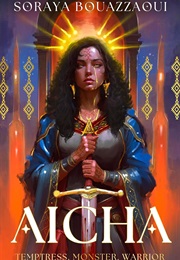 Aicha (Soraya Bouazzaoui)