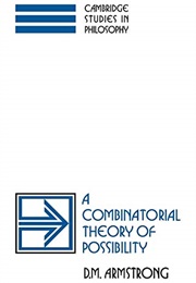 A Combinatorial Theory of Possibility (David Armstrong)