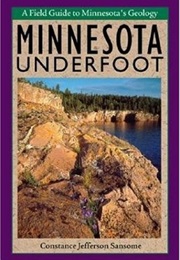 Minnesota Underfoot (Midwest) (Constance Jefferson Sansome)