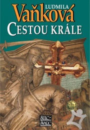 Cestou Krále (Ludmila Vaňková)
