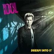 Billy Idol - Dream Into It