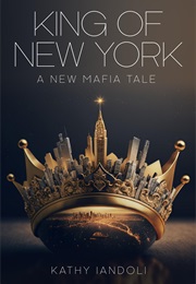 King of New York (Kathy Iandoli)