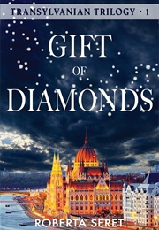 Gift of Diamonds (Roberta Seret)