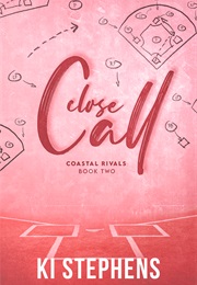 Close Call (Ki Stephens)