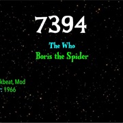 #7335 Boris the Spider by the Who