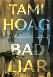 Bad Liar (Tami Hoag)