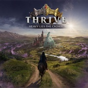 Thrive: Heavy Lies the Crown