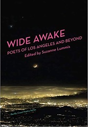 Wide Awake: Poets of Los Angeles and Beyond (Suzanne Lummis)