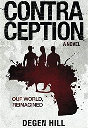 Contraception (Degen Hill)
