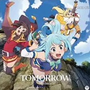 Tomorrow (Konosuba OP 2)